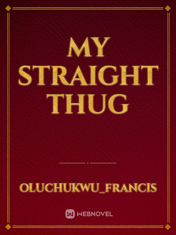 my straight thug Book