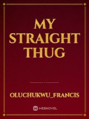 my straight thug Book