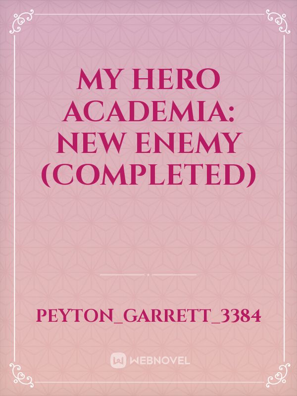 My Hero Academia: New Enemy Book