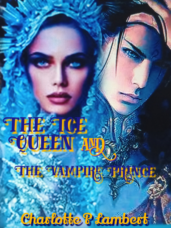The Ice Queen and the Vampire Prince