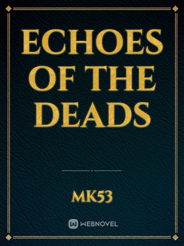 Echoes of the deads Book