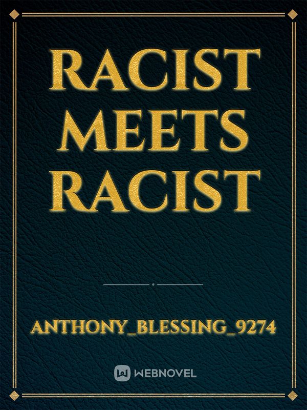 Racist Meets Racist Book