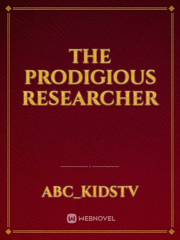 The prodigious researcher Book