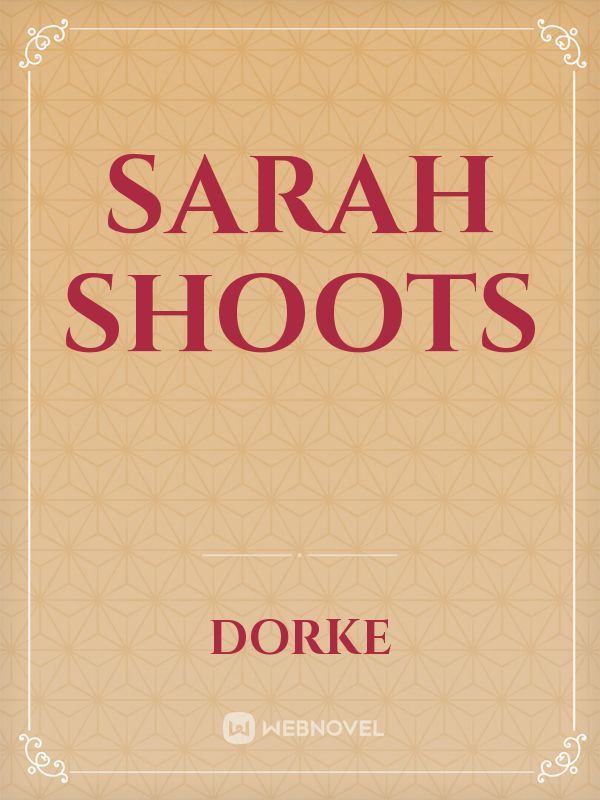Sarah Shoots