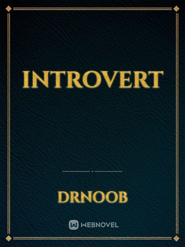 IntroverT