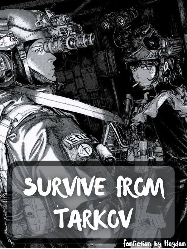 Survive From Tarkov