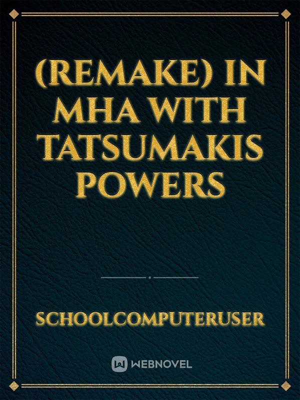 (Remake) In MHA with Tatsumakis powers