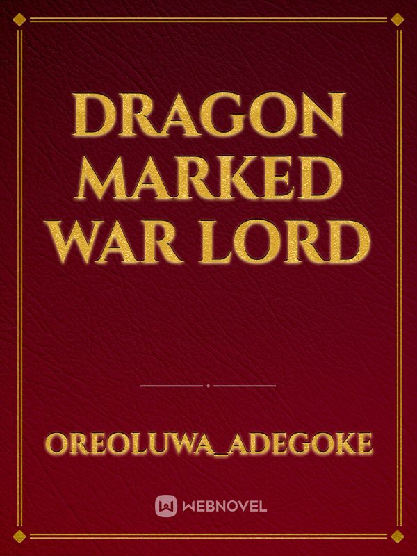 Dragon Marked War lord Book