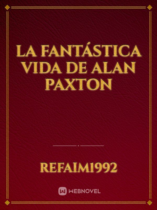 La Fantástica Vida de Alan Paxton