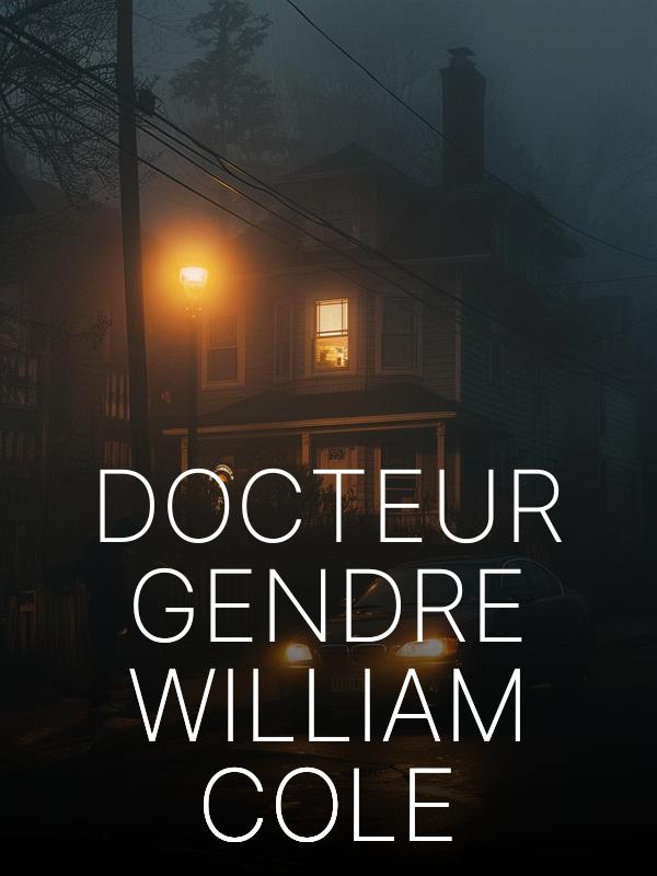 Docteur Gendre William Cole