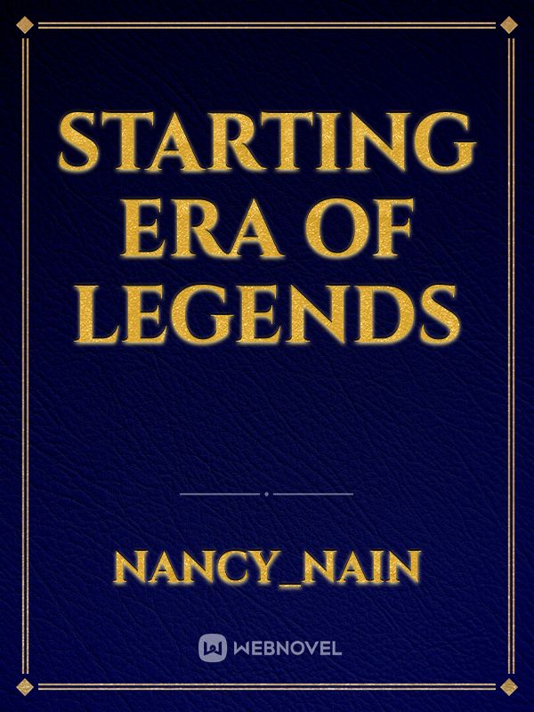 starting era of legends