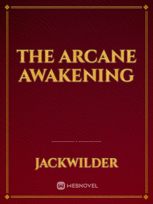 The Arcane Awakening Book