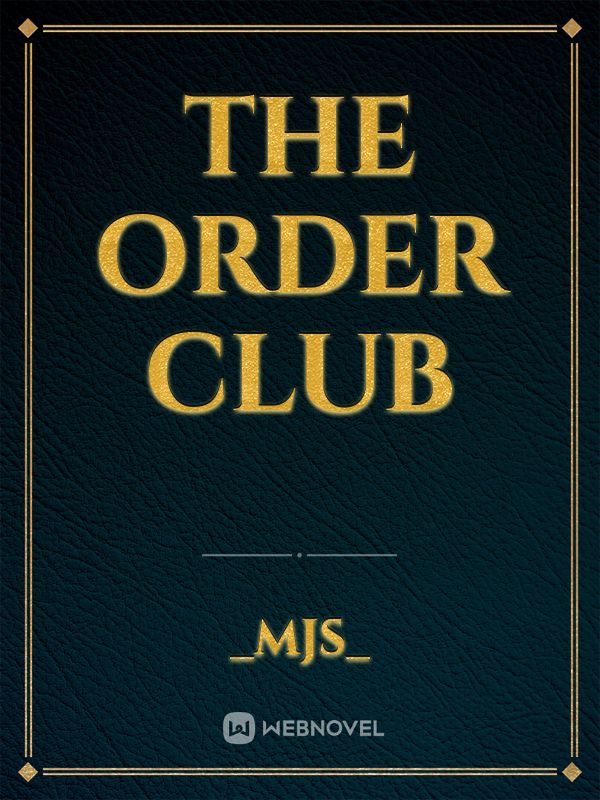 The Order Club