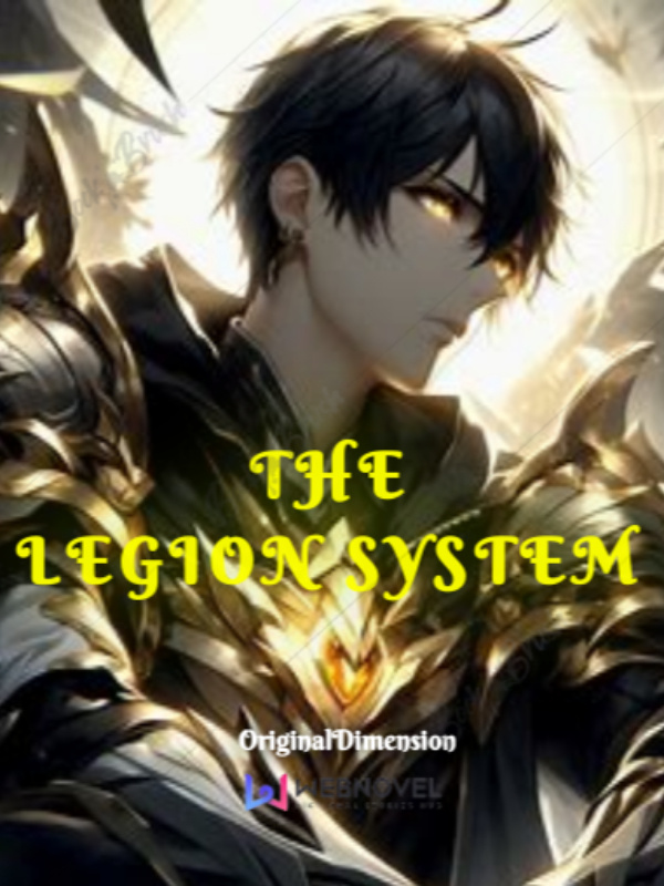 The Legion System