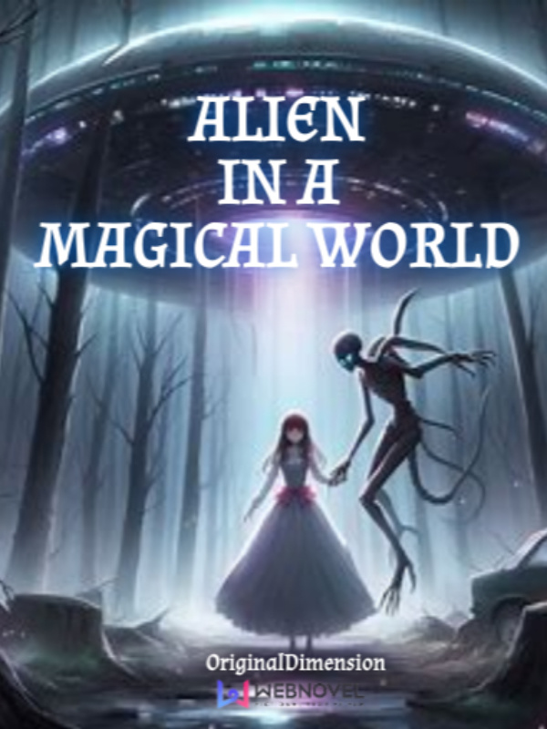 Alien In A Magical World
