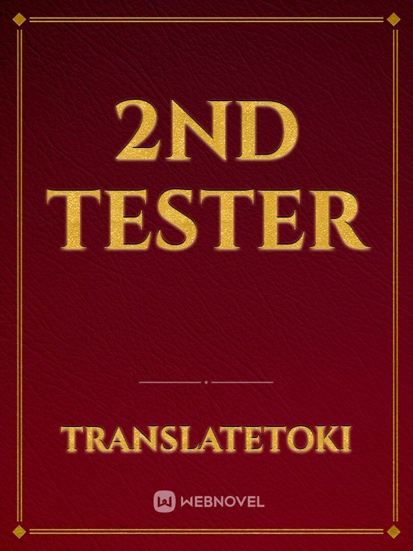 2nd tester