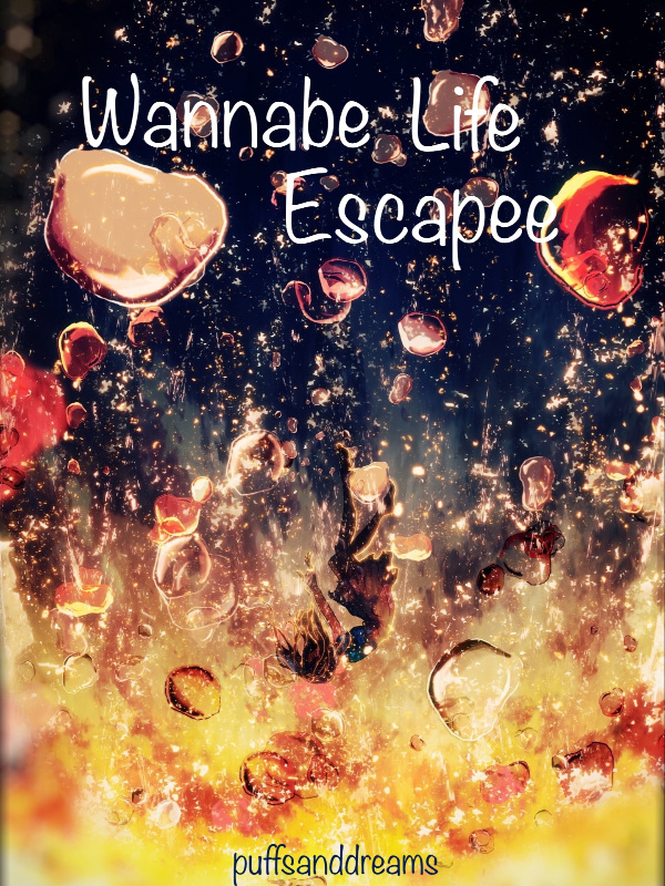 Wannabe Life Escapee