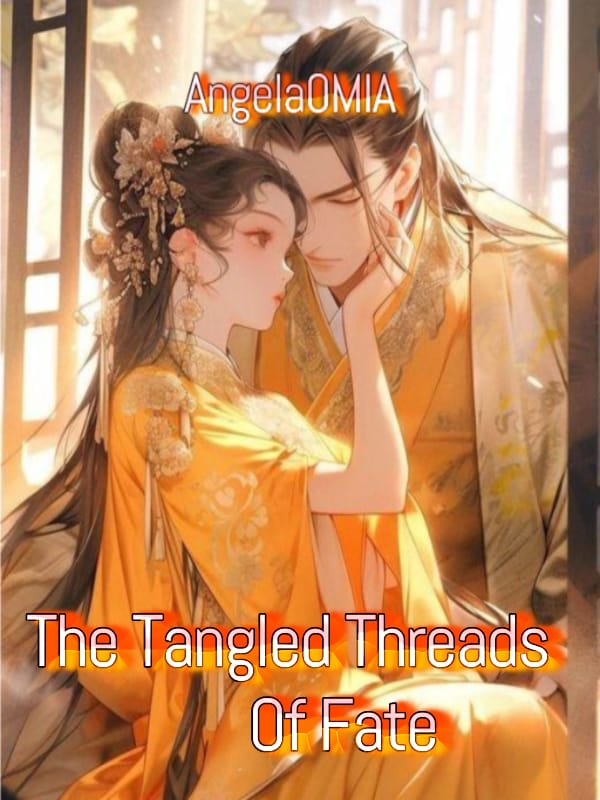 The tangled threads of fate Book