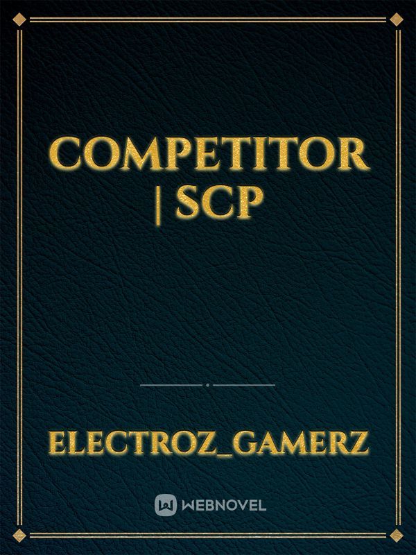 Competitor | SCP
