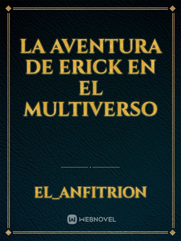 la aventura de Erick en el multiverso Book