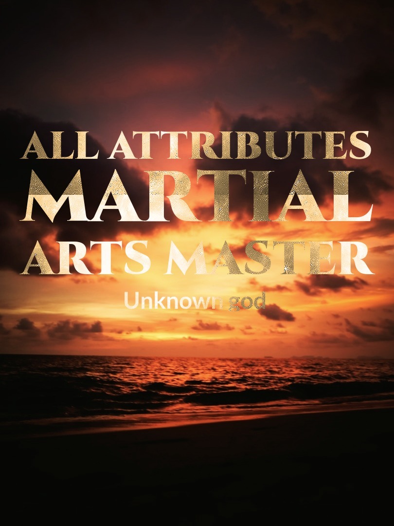 All attributes martial arts master