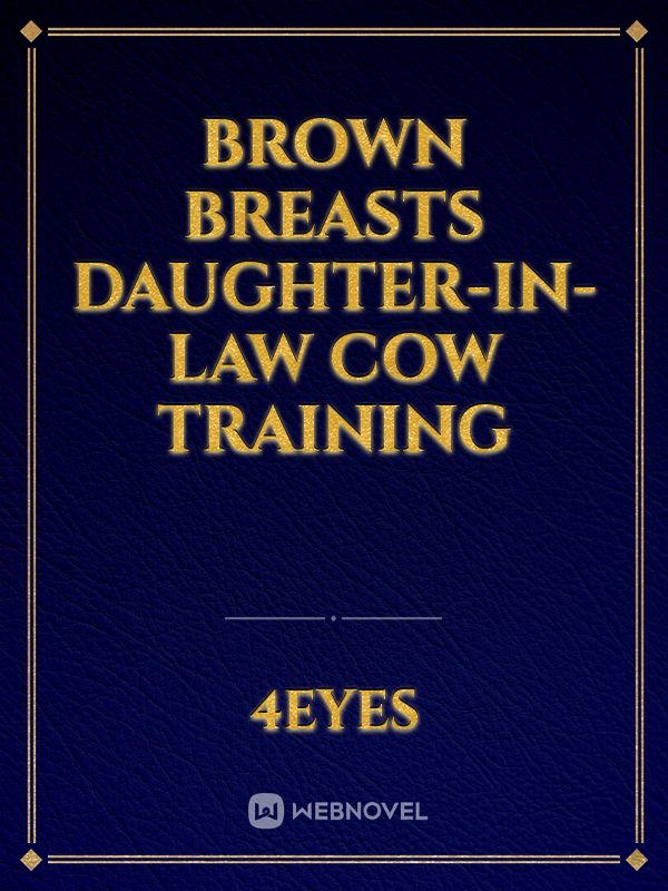 Brown Breasts Daughter-in-Law Cow Training Book