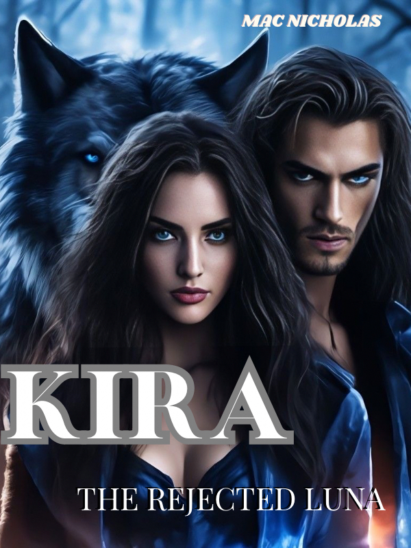 Kira: The rejected Luna