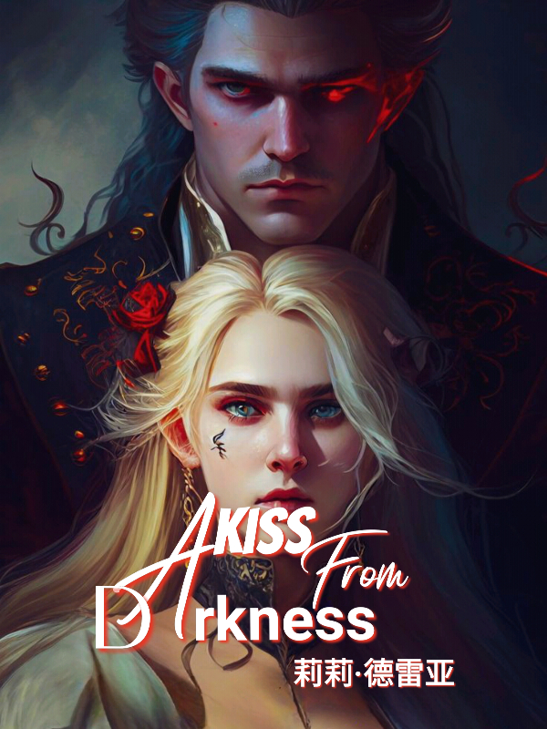 A Kiss From Darkness Book