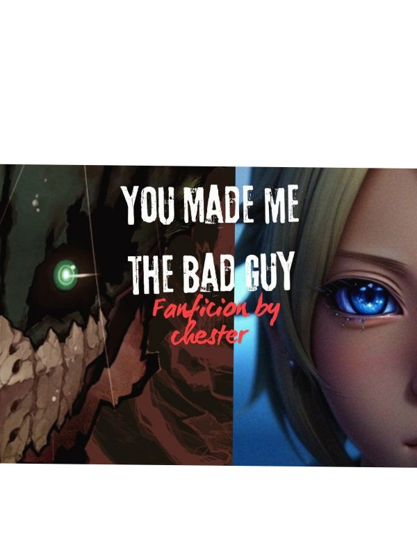 You Made Me The Bad Guy Book