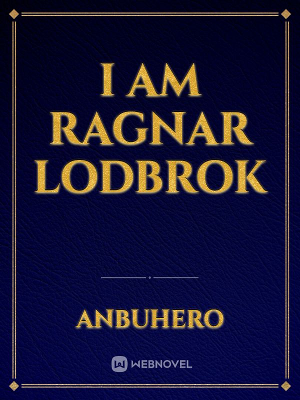 I AM RAGNAR LODBROK Book