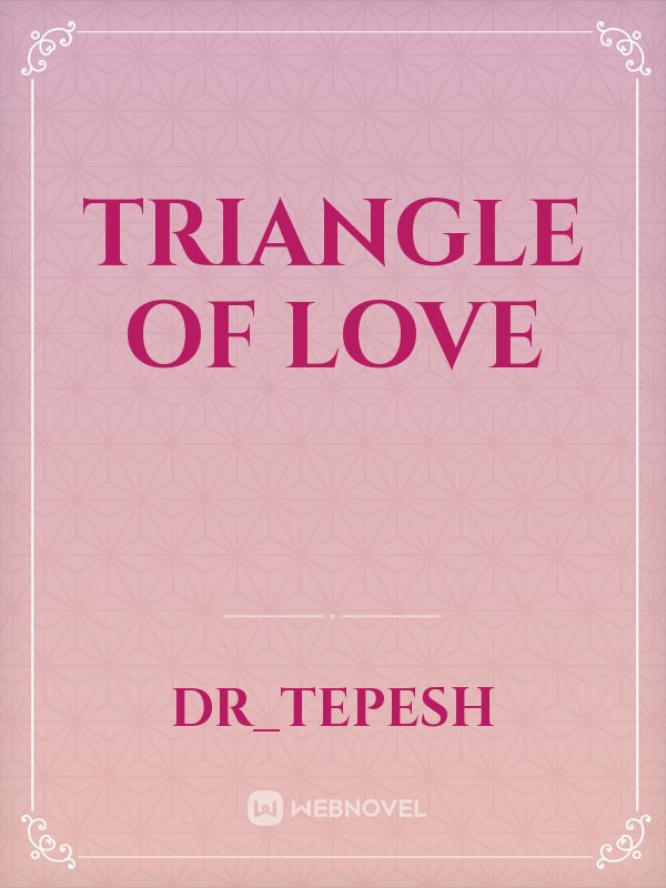 Triangle of Love Book