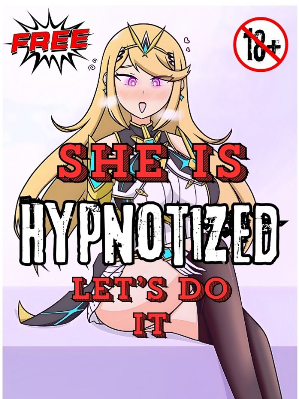 She is Hypnotized Let's Do it
