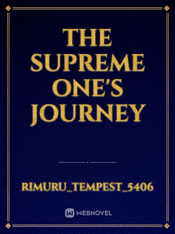 The Supreme One's Journey