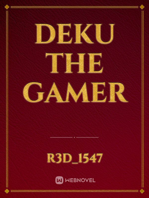 deku the gamer Book