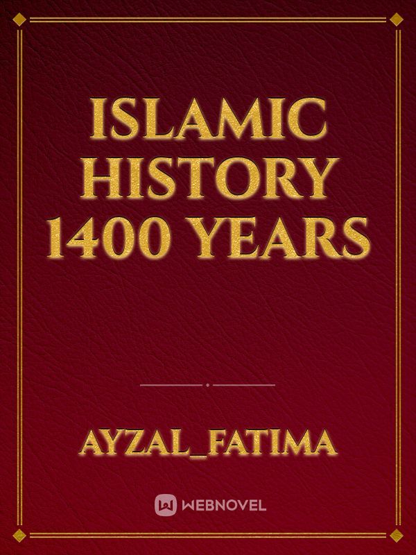 Islamic history 1400 years