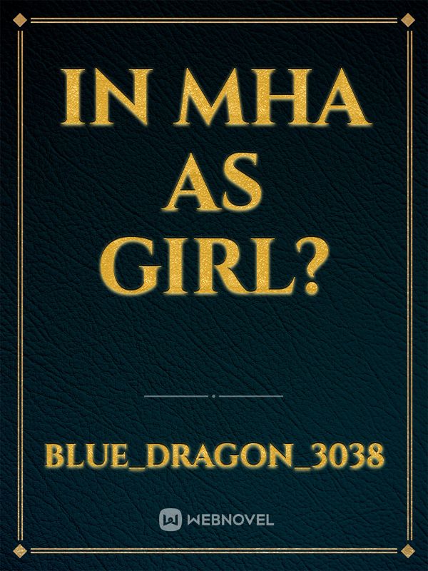 In MHA as girl?