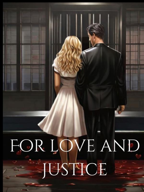 For Love and Justice Book