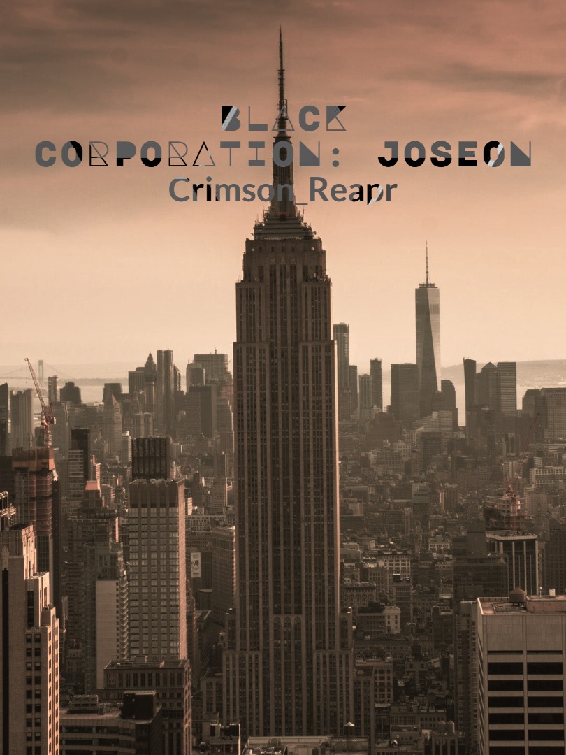 BLACK CORPORATION: JOSEON