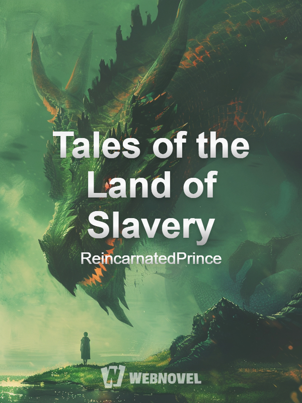 Tales of the Land of Slavery