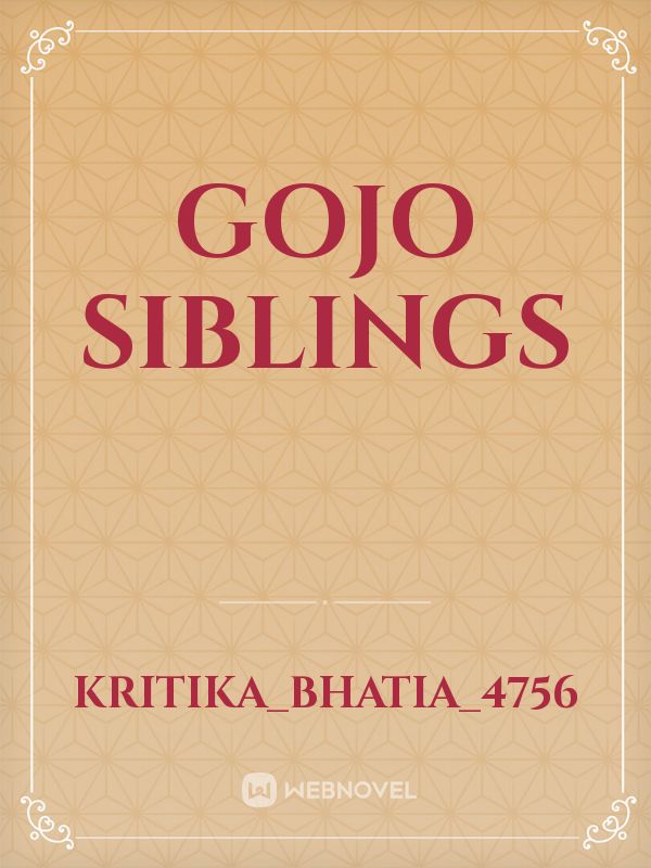 Gojo Siblings Book