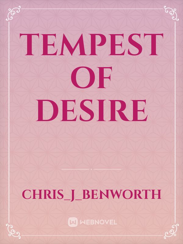 Tempest Of Desire