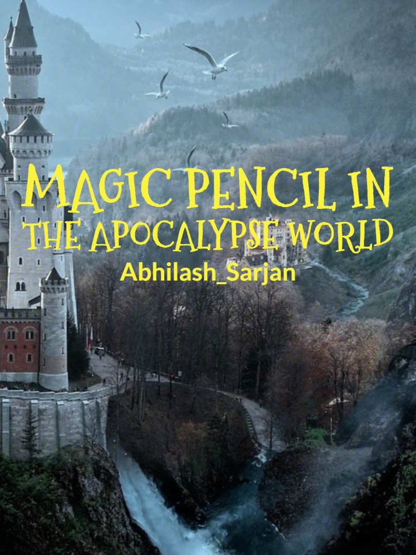 MAGIC PENCIL IN THE APOCALYPSE WORLD