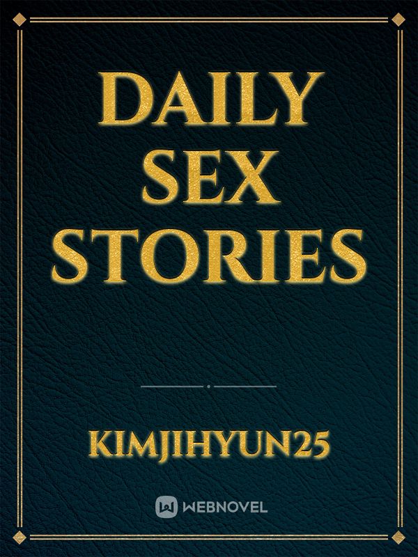 Daily Sex Stories
