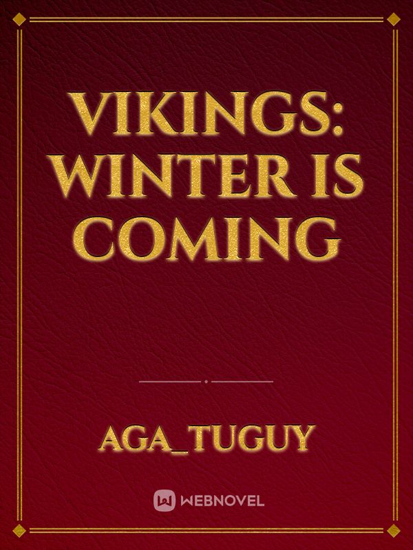 Vikings: Winter is coming
