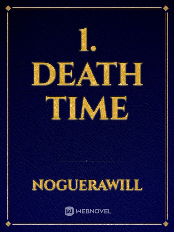 1. Death Time