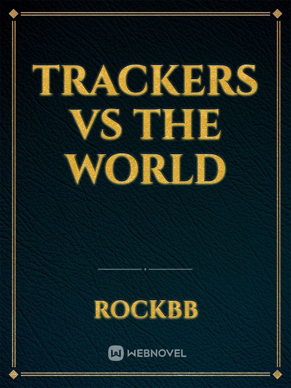 Trackers vs The World Book