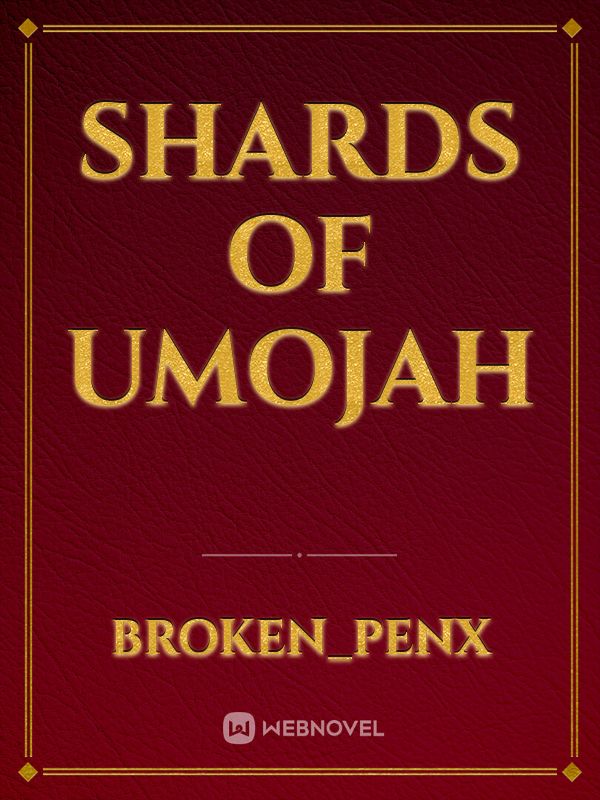 Shards of Umojah Book