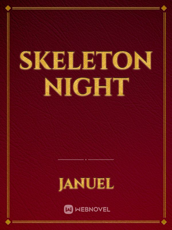 Skeleton night Book
