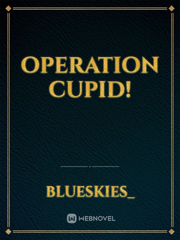 Operation Cupid! Book