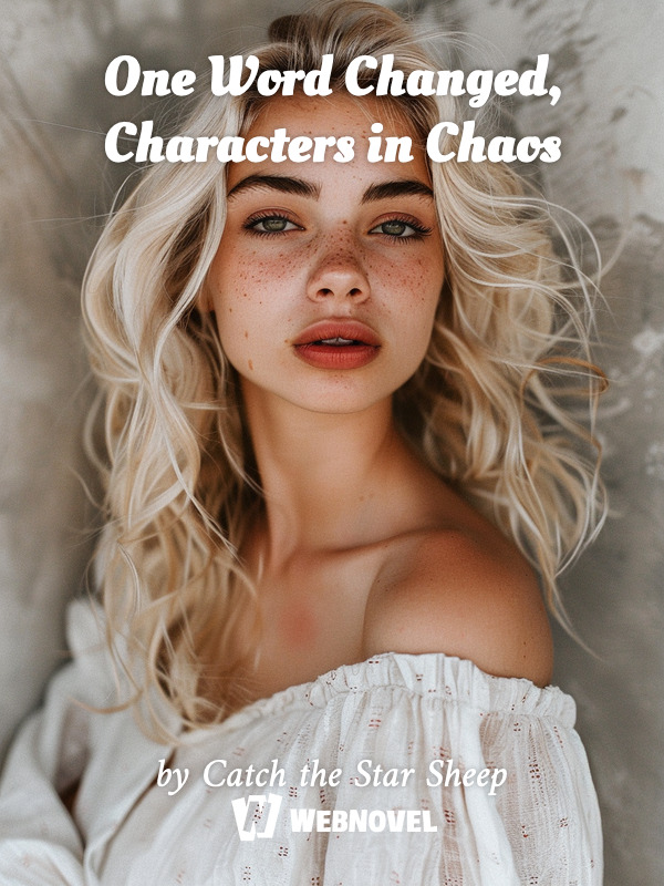One Word Changed, Characters in Chaos